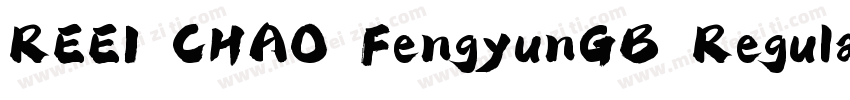 REEI CHAO FengyunGB Regular字体转换